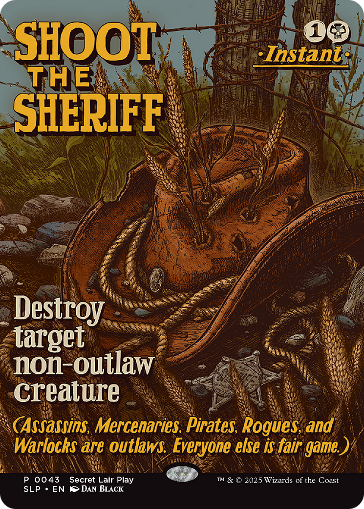 Shoot the Sheriff [Secret Lair Showdown]