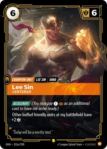 Lee Sin - Centered (Alternate Art) 151a/298 RFTB1