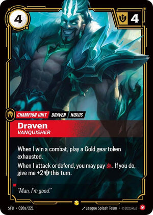 Draven - Vanquisher (Alternate Art) 020a/221 RFTB2