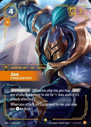 Jax - Unrelenting (Alternate Art) 119a/221 RFTB2
