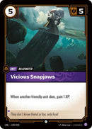 Vicious Snapjaws 129/219 RFTB3