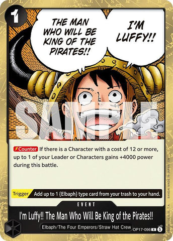 I'm Luffy!! The Man Who Will Be King of the Pirates!! - The World's Strongest Warriors (OP17)