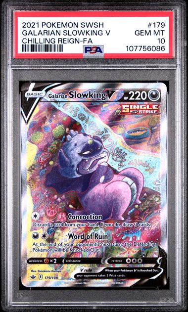 Galarian Slowking V 179/198 Chilling Reign PSA 10 107756086
