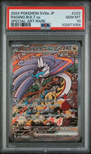 Raging Bolt ex 222/187 JPN Terastal Festival (Prismatic Evolutions) PSA 10 102871059
