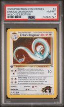 Erika's Dragonair - Holo 4/132 Gym Heroes 1st Edition PSA 8 103230727