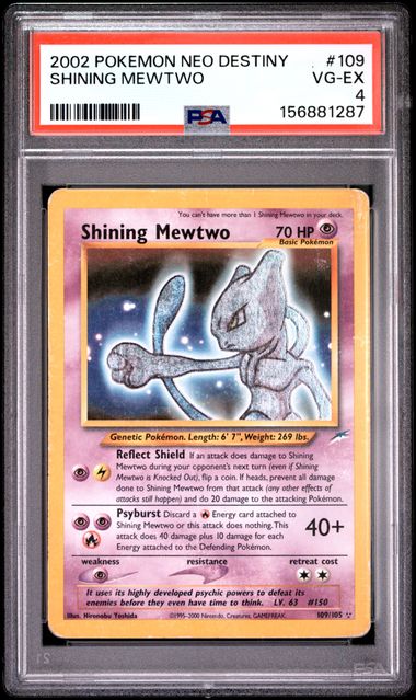 Shining Mewtwo 109/105 Neo Destiny PSA 4 156881287