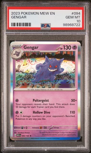 Gengar 094/165 S&V: 151 PSA 10 98968722