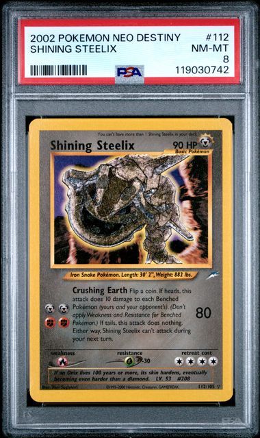 Shining Steelix 112/105 Neo Destiny PSA 8 119030742