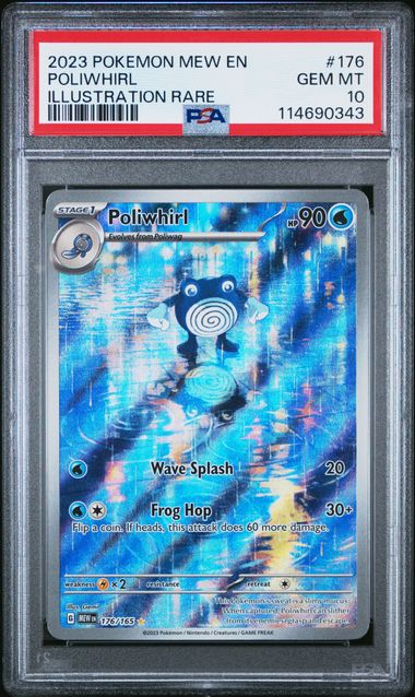 Poliwhirl 176/165 S&V: 151 PSA 10 114690343