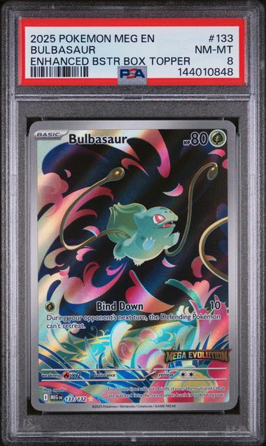 Bulbasaur 133/132 Enhanced Booster Box Topper PSA 8 144010848