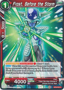 Frost, Before the Storm [BT9-016]