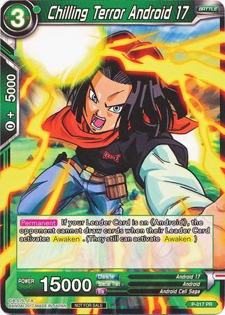 Chilling Terror Android 17 (Foil) (P-017) [Promotion Cards]