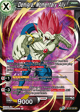 Demigra, Momentary Ally [BT13-123]