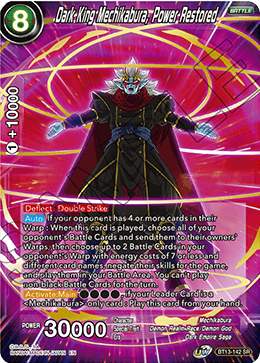 Dark King Mechikabura, Power Restored [BT13-142]