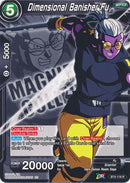 Dimensional Banisher Fu [BT4-118]