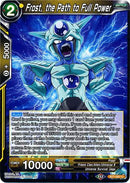 Frost, the Path to Full Power [BT7-087]