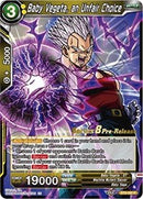 Baby Vegeta, an Unfair Choice [BT8-082_PR]