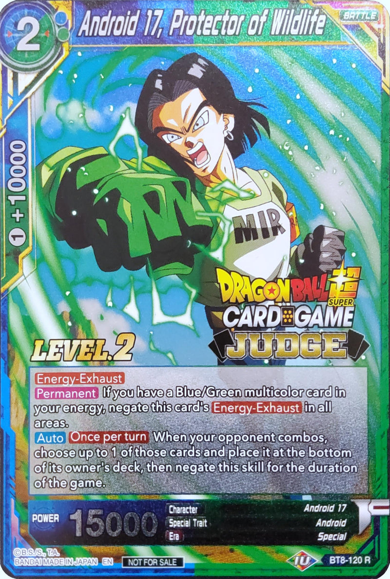Android 17, Protector of Wildlife (Level 2) (BT8-120) [Judge Promotion Cards]
