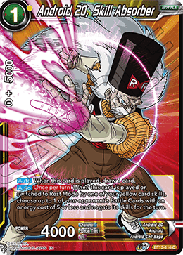 Android 20, Skill Absorber (Common) [BT13-116]