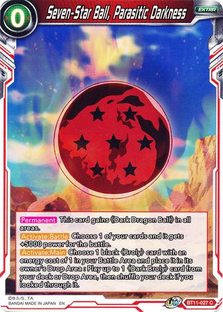 Seven-Star Ball, Parasitic Darkness [BT11-027]