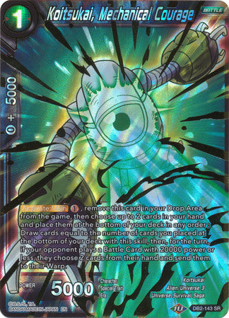 Koitsukai, Mechanical Courage [DB2-143]