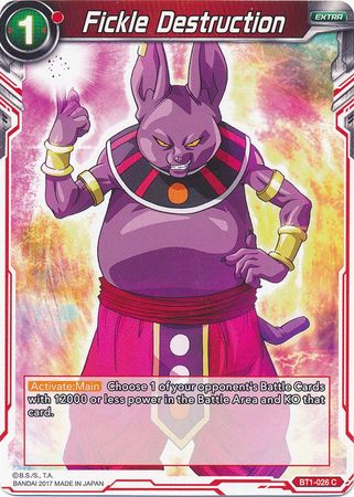 Fickle Destruction [BT1-026]