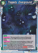 Tragedy Overground [BT10-058]