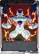 Thought I Was Finished? [BT9-019]